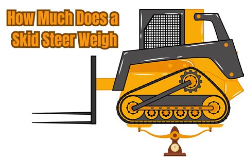 how much weight can a skid steer pull|full size skid steer weight.